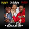 Casanova - Left, Right (feat. Chris Brown & Fabolous) - Single